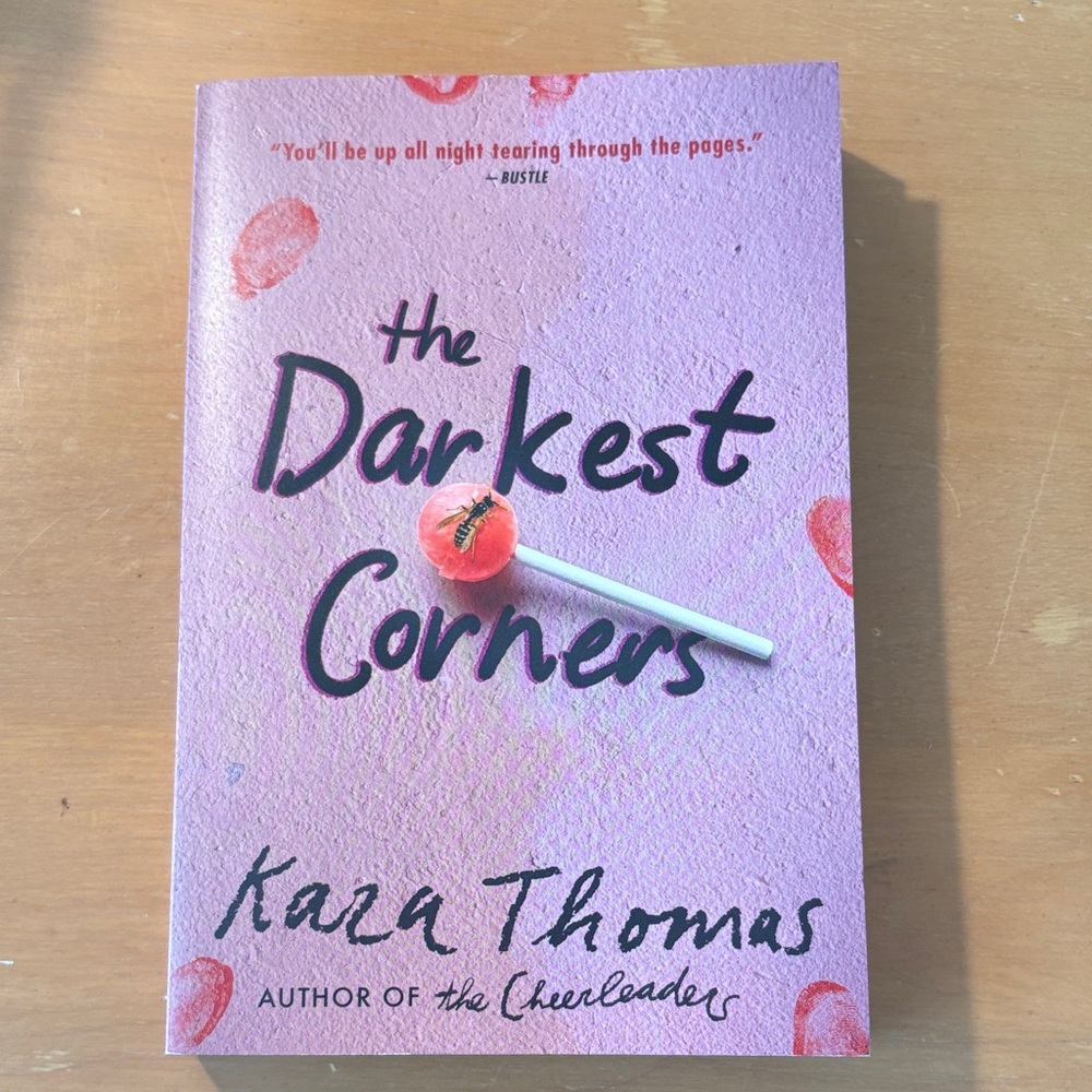 The Darkest Corners by Kaza Thomas Book